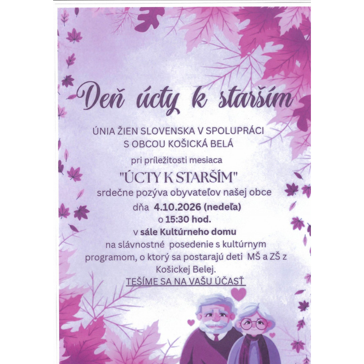  Pozvánka na Deň úcty k starším, ktorý sa uskutoční dňa 4.10.2026 o 15:30 hod. v sále kultúrneho domu v Košickej Belej. Viac v prílohe.