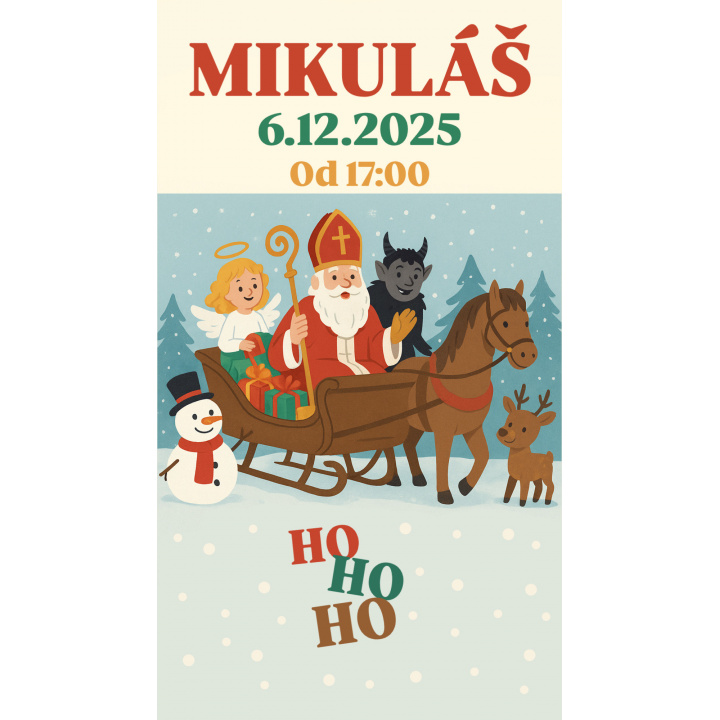 Mikulášska jazda. Dňa 6.12.2025 so začiatkom od 17:00 hod., od obecného úradu. Rozpis jazdy je  v prílohe.