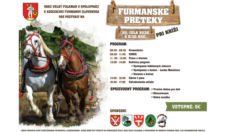 Pozvánka na Furmanské preteky vo Veľkom Folkmári - pri Kríži, dňa 25. júla 2026. Plagít v prílohe.